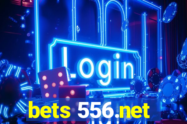 bets 556.net